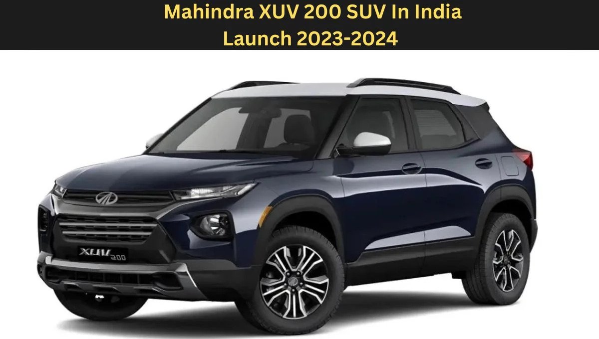 Mahindra XUV 200 Creta और Brezza को नानी याद दिलाने आई Mahindra XUV 200