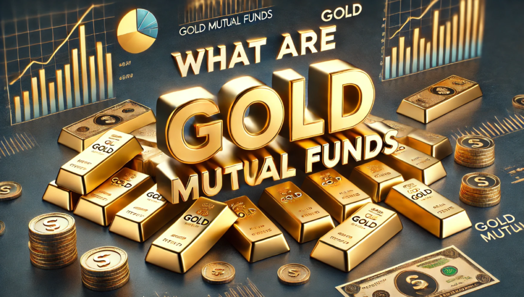 How-to-invest-in-Gold-mutual-funds