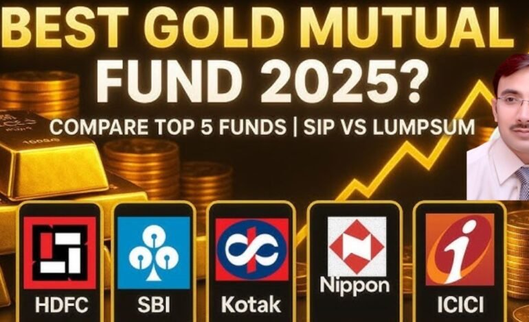 Gold Mutual Funds in India 2025: सुरक्षित निवेश का सुनहरा रास्ता — जानिए फायदे, जोखिम और भविष्य की संभावनाएँ